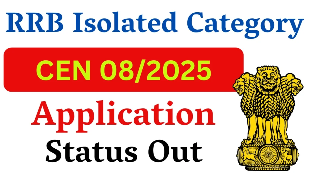 RRB Isolated Category Application Status