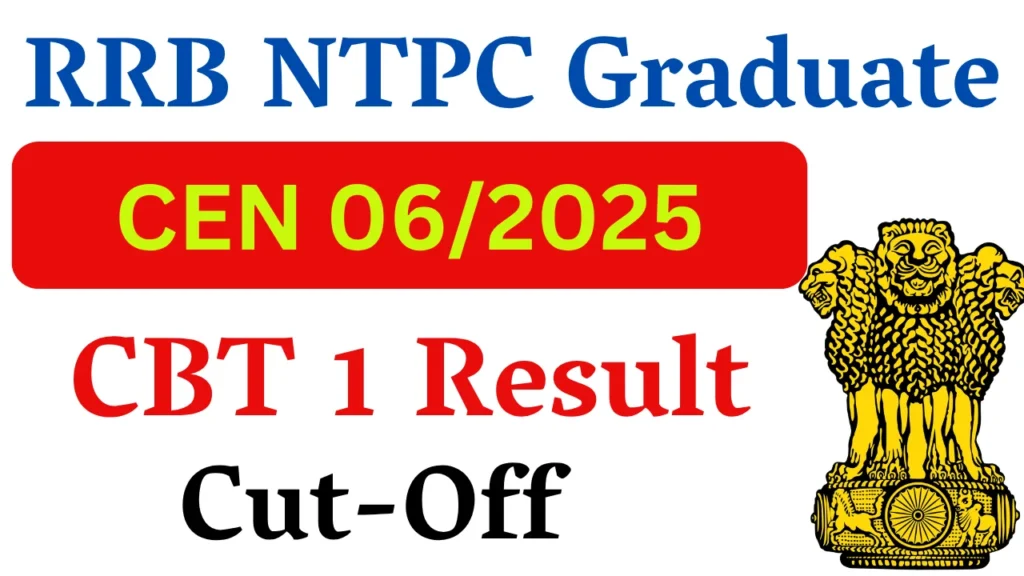 RRB NTPC Graduate CBT 1 Result 2026