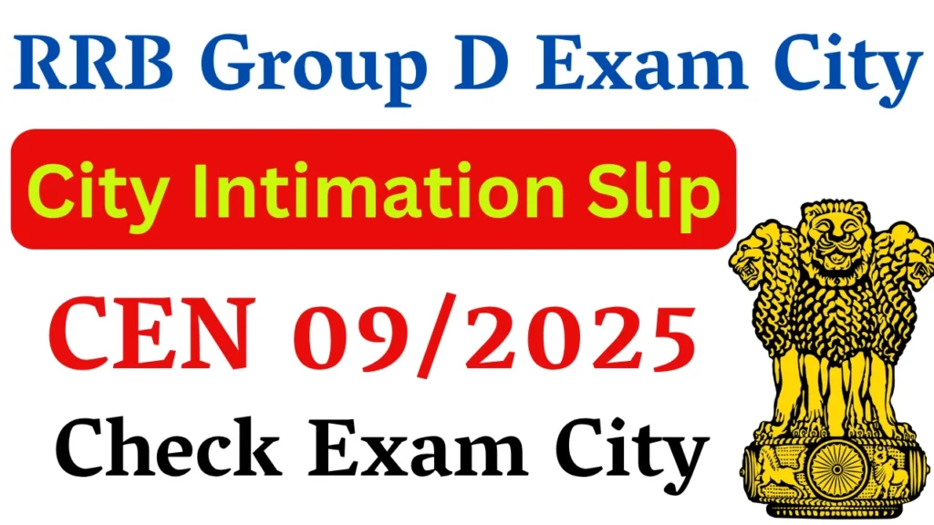 RRB Group D City Intimation Slip 2026