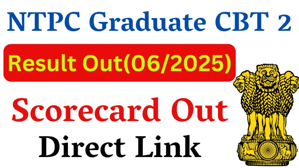 RRB NTPC Graduate CBT 2 Result 2026