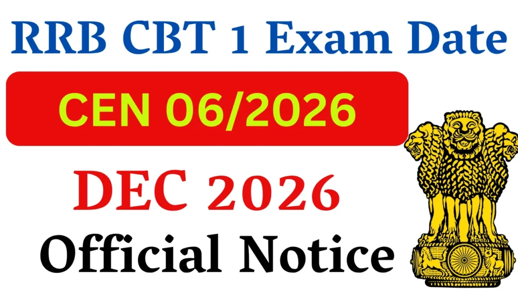RRB NTPC Graduate CBT 1 Exam Date 2026